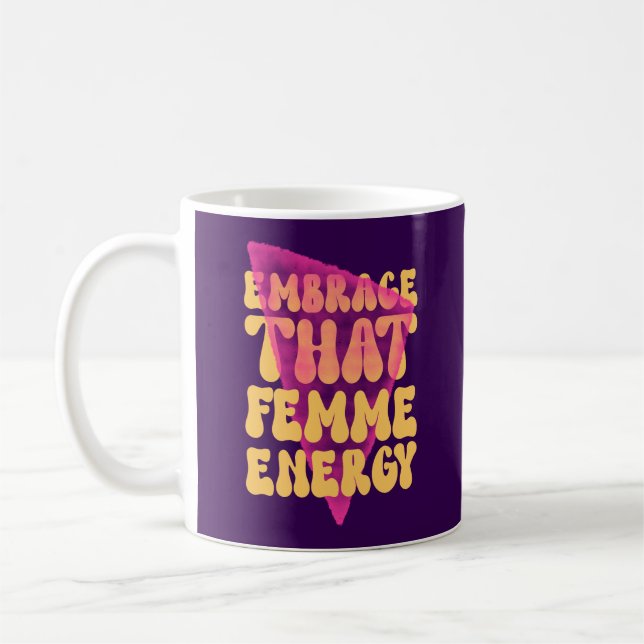 Tasse classique "Embrasser cette énergie féminine" (Gauche)