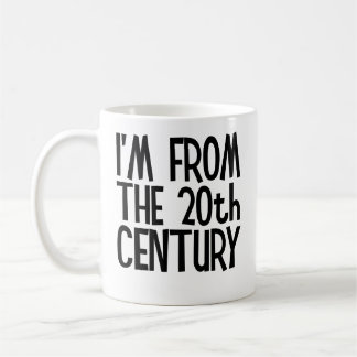 Tasse Classique - Je suis du 20e siècle