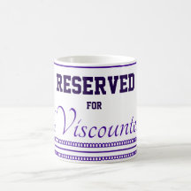 Tasse classique réservée à la vicomtesse, 11 oz