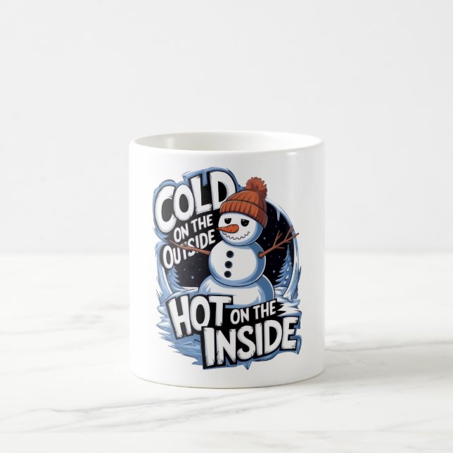 Tasse Cold Outside Hot Inside (Centre)