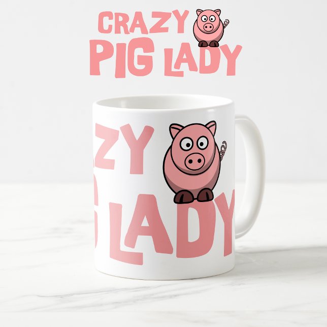 Tasse Dame Cochonne Folle (Crazy pig lady mug.)