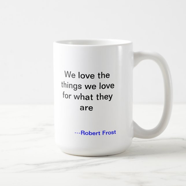 Tasse d'amour de Robert Frost (Droite)
