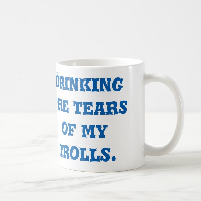 Tasse de Blogger de Badass - boire des larmes des (Droite)