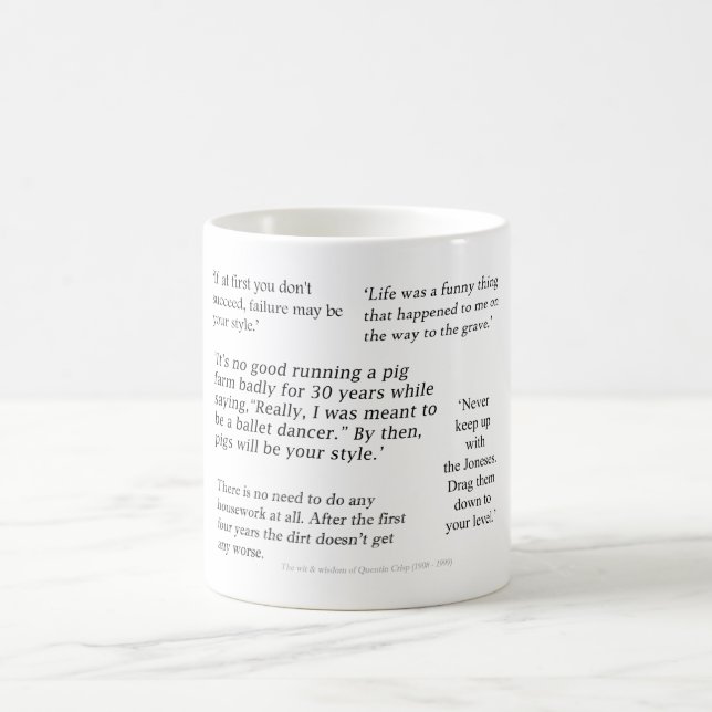 Tasse de cadeau de citation de Quentin Crisp (Centre)