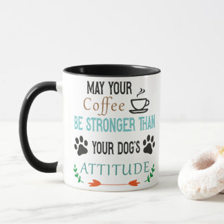 Tasse de café Attitude de la fille, mug de chien,