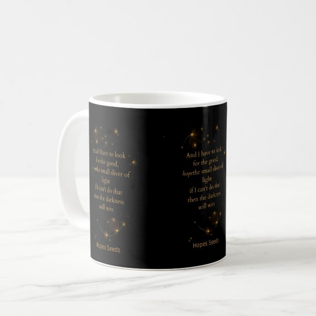 Tasse de café avec citation d'espoir – Trouvez la  (Devant gauche)