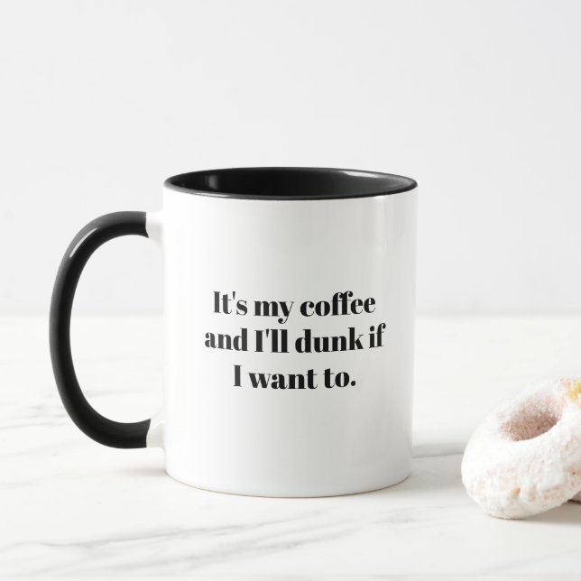 Tasse de café avec citation drôle (Avec donut)