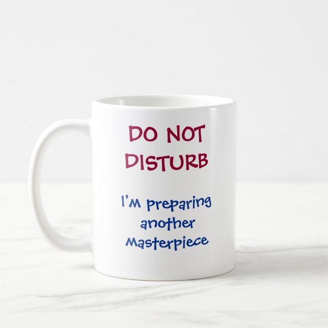 Tasse de café avec citation drôle "Ne pas déranger (Gauche)