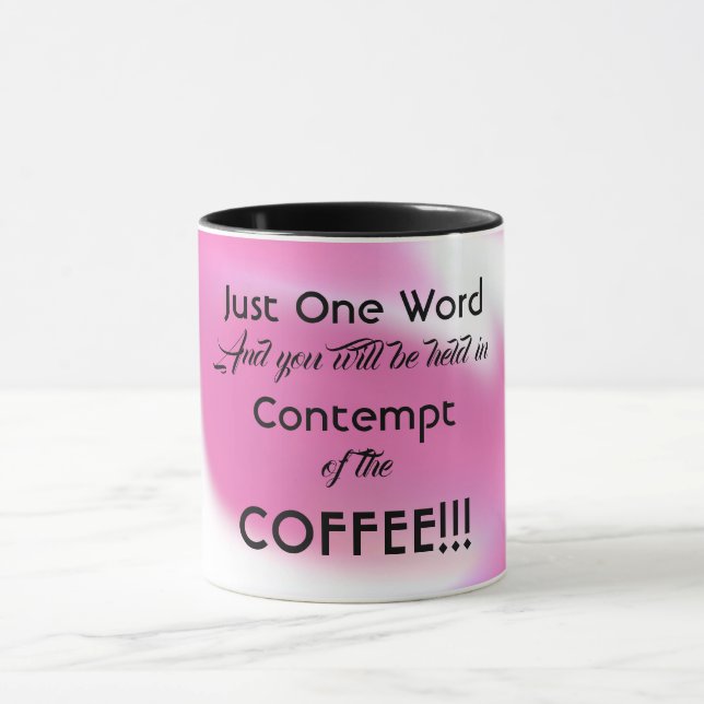 Tasse de café avec message drôle (Centre)