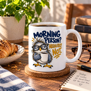 Tasse de café Chouette Drôle Absolument Pas Person