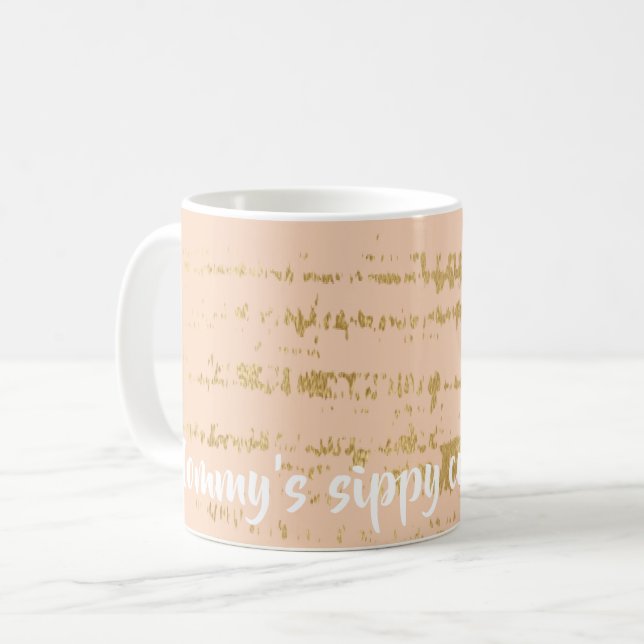 Tasse de café "Classic Gold/Pink Mommy's Sippy Cup (Devant gauche)