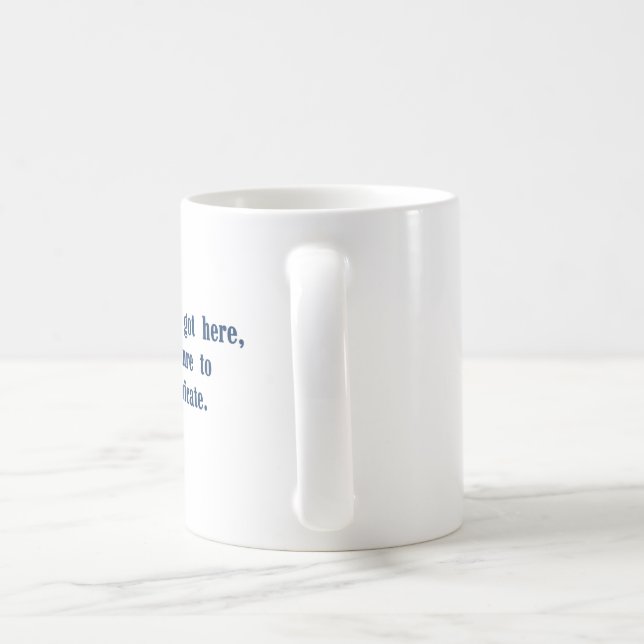 Tasse de café classique de citation de film - main (Poignée)