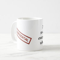 Tasse de café confidentielle de travail