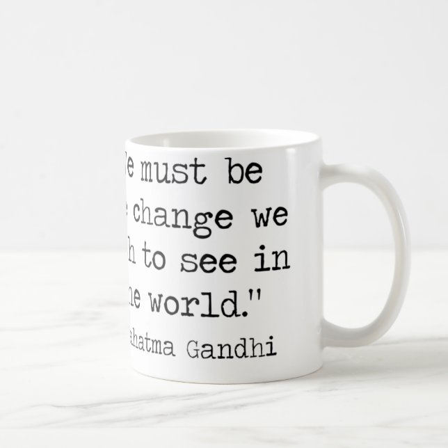 Tasse de café de citation de Gandhi (Droite)
