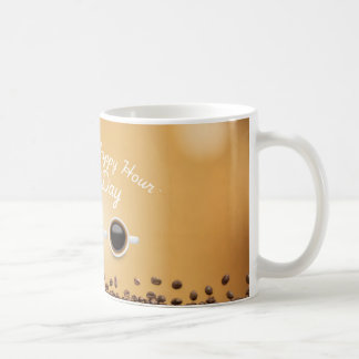 Tasse de café de l'heure heureuse - C'est Mon Café