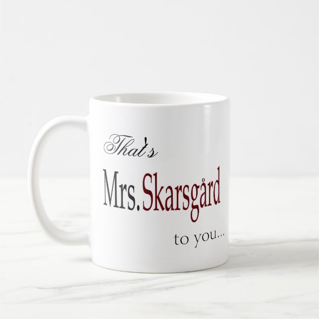 Tasse de café de "Mme Skarsgard" (Gauche)