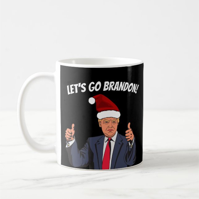 TASSE DE CAFÉ DE NOËL LET'S GO BRANDON DONALD TRUM (Gauche)