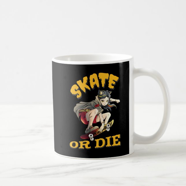 Tasse de café de skateuse Skate or die (Droite)