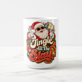 Tasse de café Disco Santa Jingle All the Slay