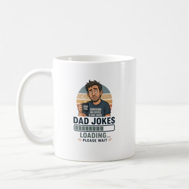 Tasse de café drôle Chargement de blagues de papa  (Gauche)