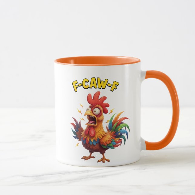 Tasse de café drôle de coq F-Caw-F Mème (Droite)