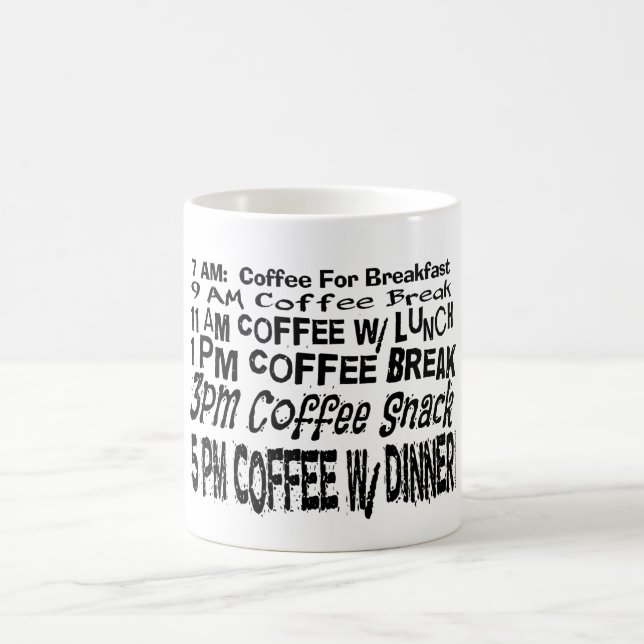 Tasse de café drôle de planning de pause café (Centre)