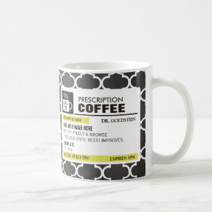 Tasse de café drôle de prescription avec le