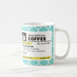 Tasse de café drôle de prescription avec le