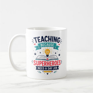 Tasse de café drôle pour l'appréciation des enseig