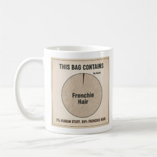 Tasse de café drôle pour maman de chien Frenchie a