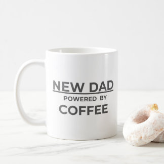 Tasse de café drôle pour nouveau papa – Alimenté p