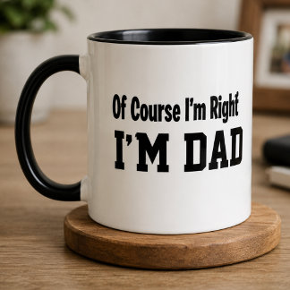 Tasse de café drôle pour papa : Bien sûr que j'ai 