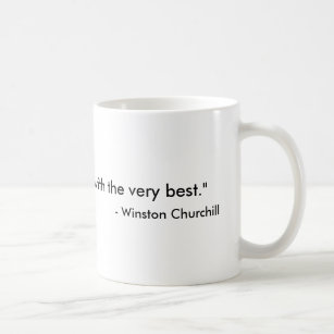 Tasse de café facilement satisfaite de Churchill