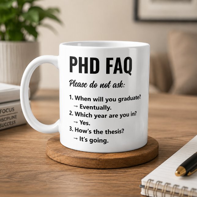 Tasse de café FAQ de doctorat drôle pour les cherc (Créateur téléchargé)