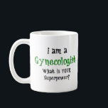 tasse de café gynécologue<br><div class="desc">gynécologue</div>