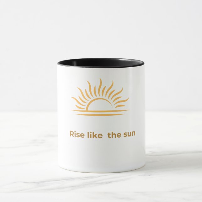 Tasse de café inspirante Lever comme le Soleil (Centre)