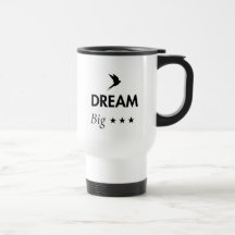 Tasse de café inspirante « Rêvez grand » | Motivan