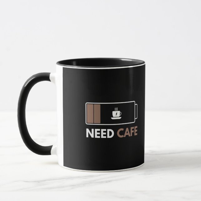 Tasse de café Need Cafe drôle batterie faible (Gauche)