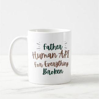 Tasse de café Papa Humain API Drôle pour Papa en I