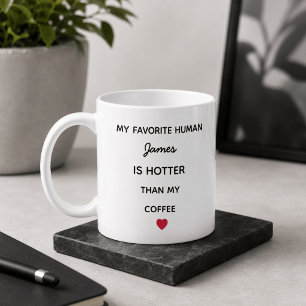 Tasse de café personnalisée pour l'humain préféré