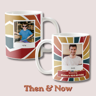 Tasse de café photo d'anniversaire 40 ans d'hier e