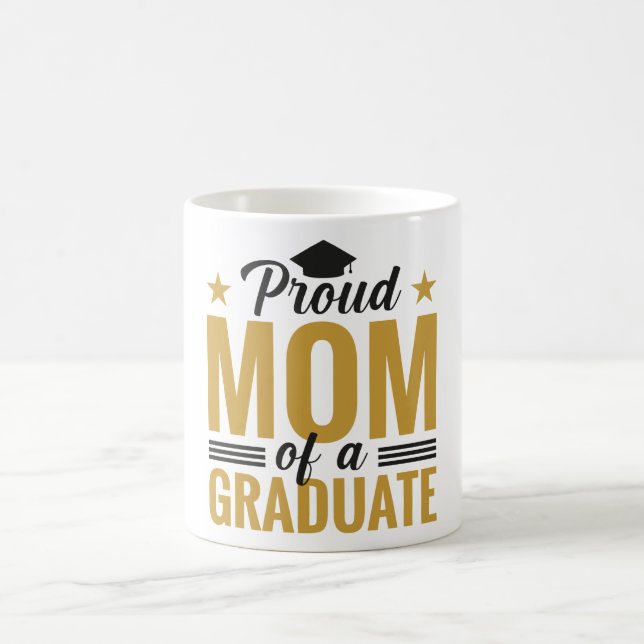 Tasse de café pour maman fière d'un diplômé (Centre)