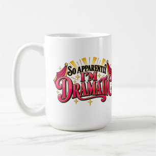 Tasse de café rétro drôle soi-disant je suis drama