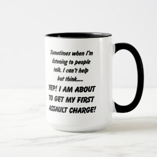 Tasse de café sarcastique de première accusation