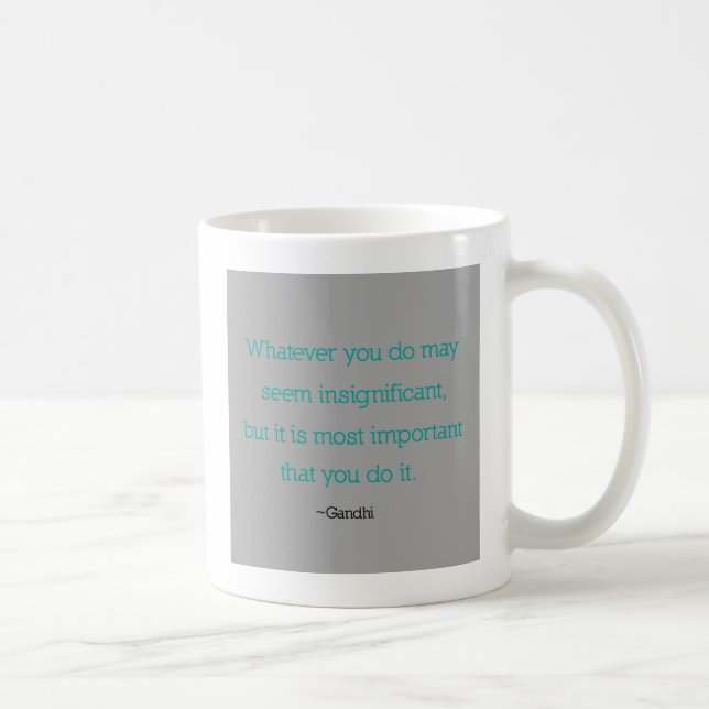 Tasse de citation de Gandhi (Droite)