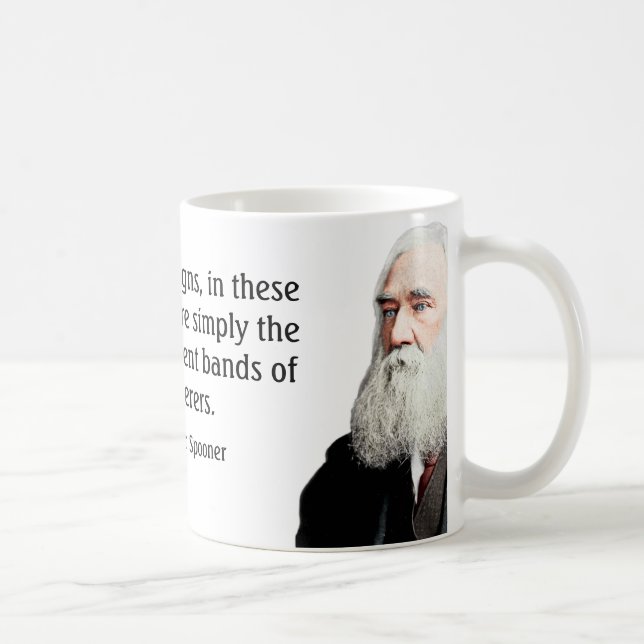 Tasse de citation de Lysander Spooner (Droite)