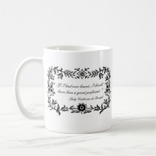 Tasse de citation de Madame Catherine de fierté e