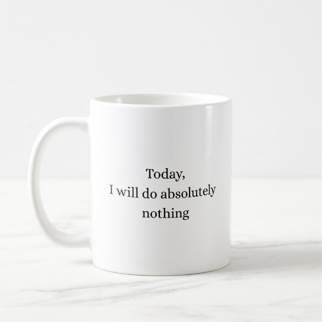 Tasse de citation minimale Absolument rien aujourd (Gauche)