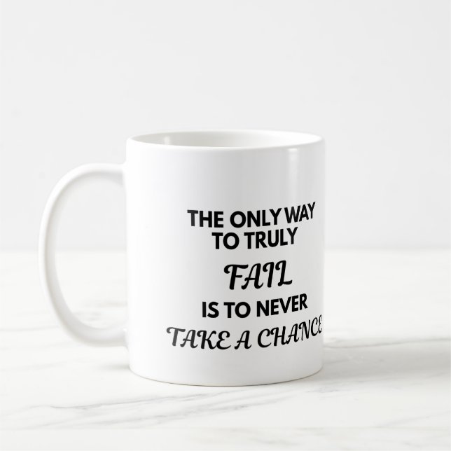 Tasse de citation motivante - La seule façon de vr (Gauche)