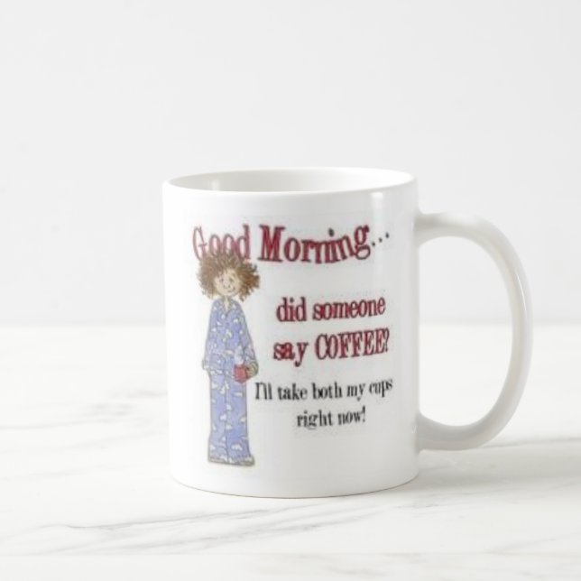 Tasse de Coffe bonjour (Droite)